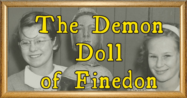 The Demon Doll of Finedon
