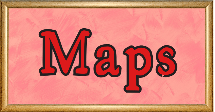 Maps